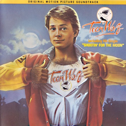 Teen Wolf - Original Motion Picture Soundtrack Music