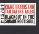 Blackout in the Square Root of Soul Jazz
