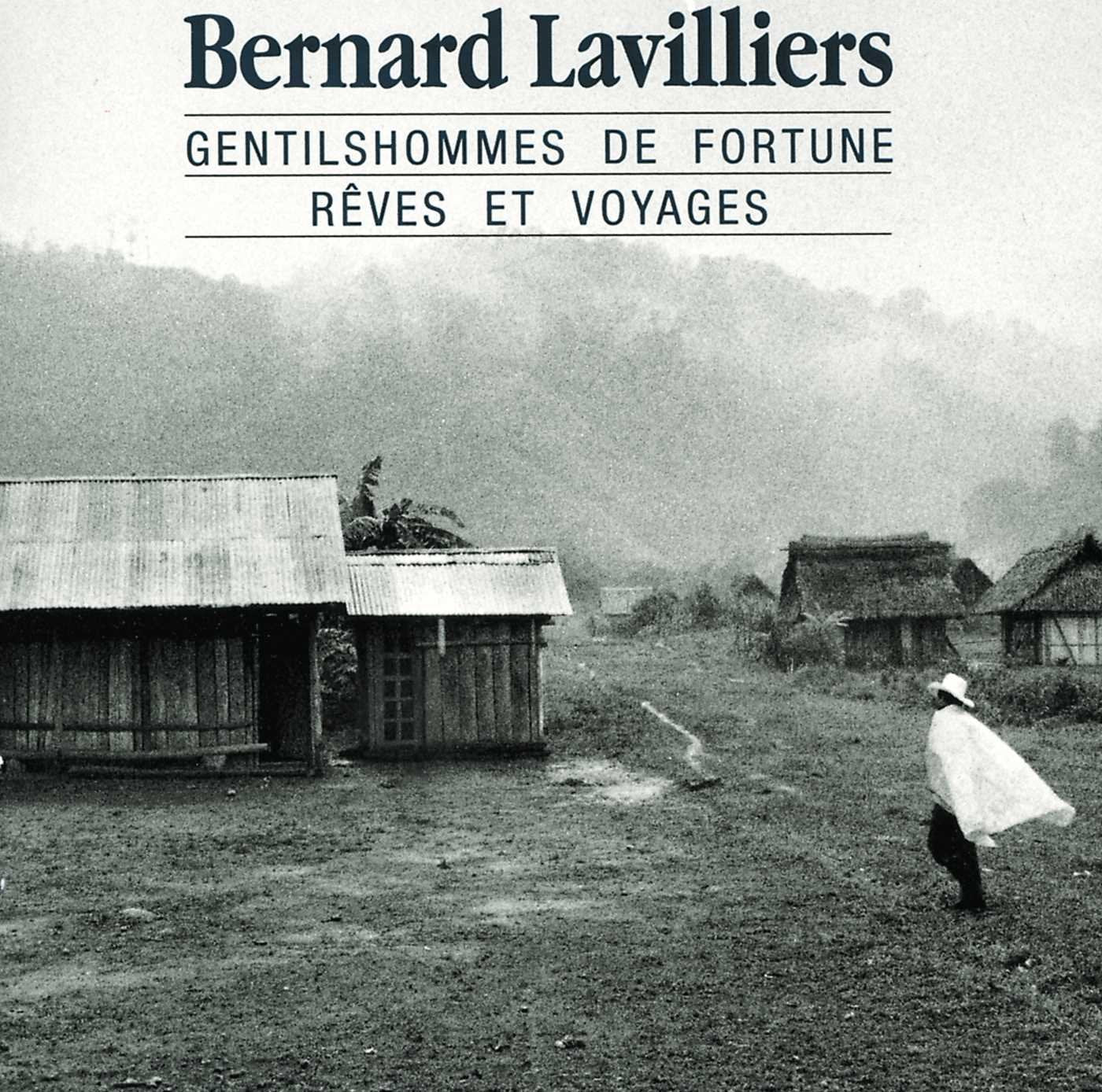 Bernard Lavilliers - Gentilhommes De Fortune... Pop