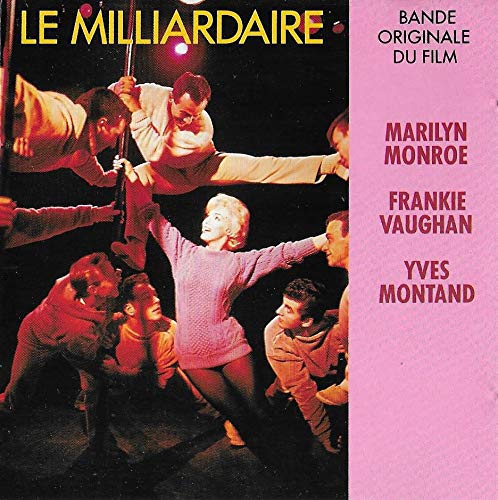 Le milliardaire. Bande originale du film. Music