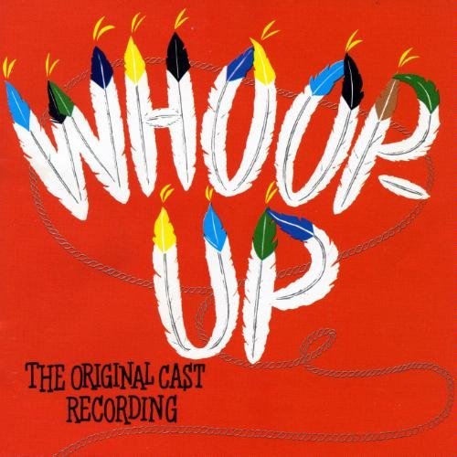 Whoop-Up Soundtracks & Musicals