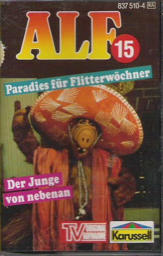 ALF, 15: Paradies für Flitterwöchner / Der Junge von nebenan Alternative & Indie