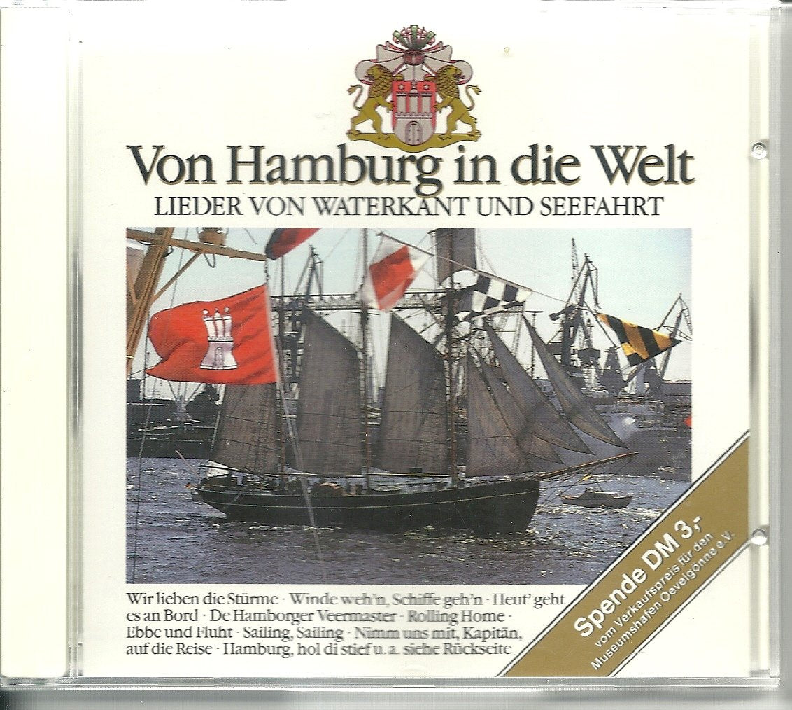 Von Hamburg in die Welt - Lieder von Waterkant und Seefahrt Music