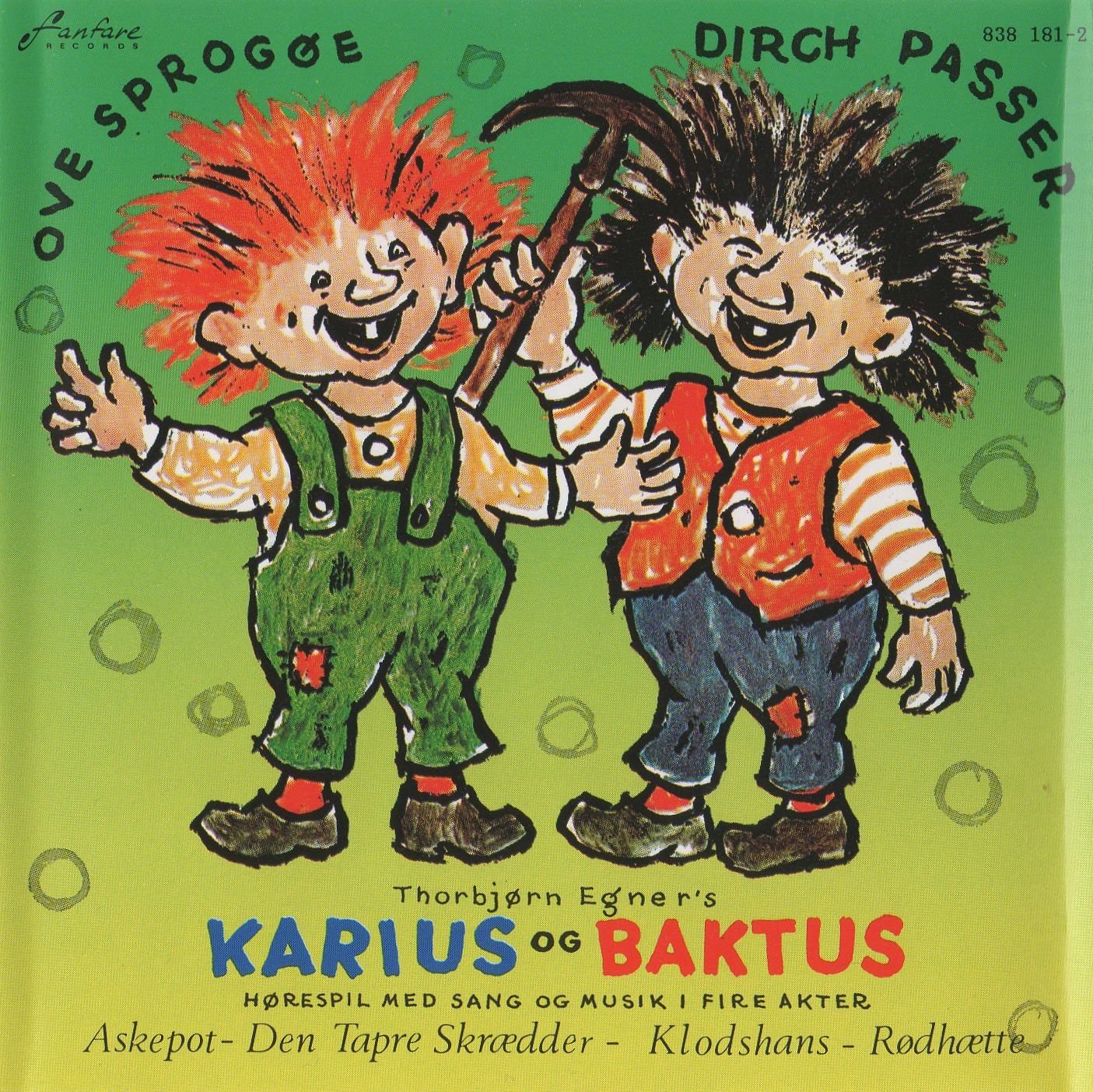 Ove Sprogøe - Karius og Baktus m. fl. - Hørespil med sang og musik i fire akter: Askepot - Den Tapre Skrædder - Klodshans - Rødhætte Music