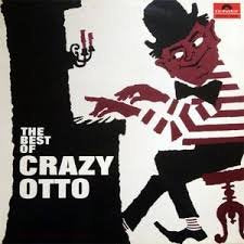 The best of crazy Otto Music