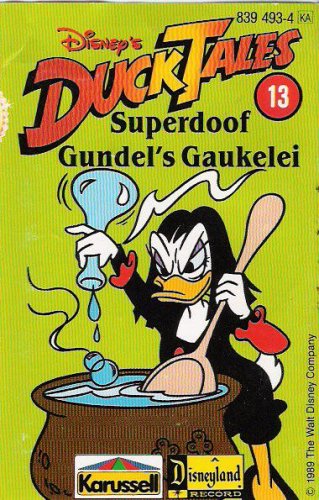 Disney's DuckTales TV-Serie Folge 13 - Superdoof + Gundel's Gaukelei Music