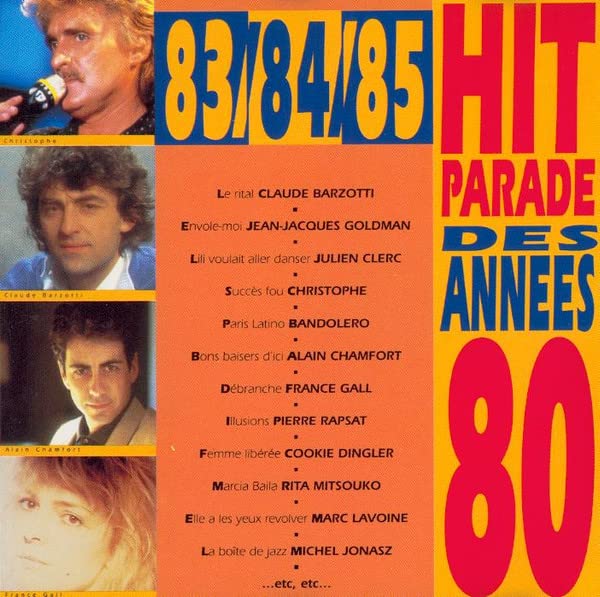 hit parade années 80 - vol.2 - 1983/1984/1985 Music