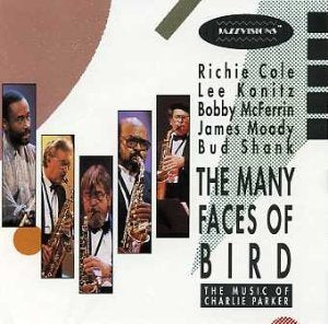 Jazzvisions: Many Faces of Bird Jazz