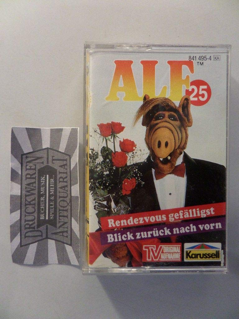 Alf Nr. 25 - Rendevous gefälligst + Blick zurück nach vorn Original Hörspiel zur TV-Serie Music