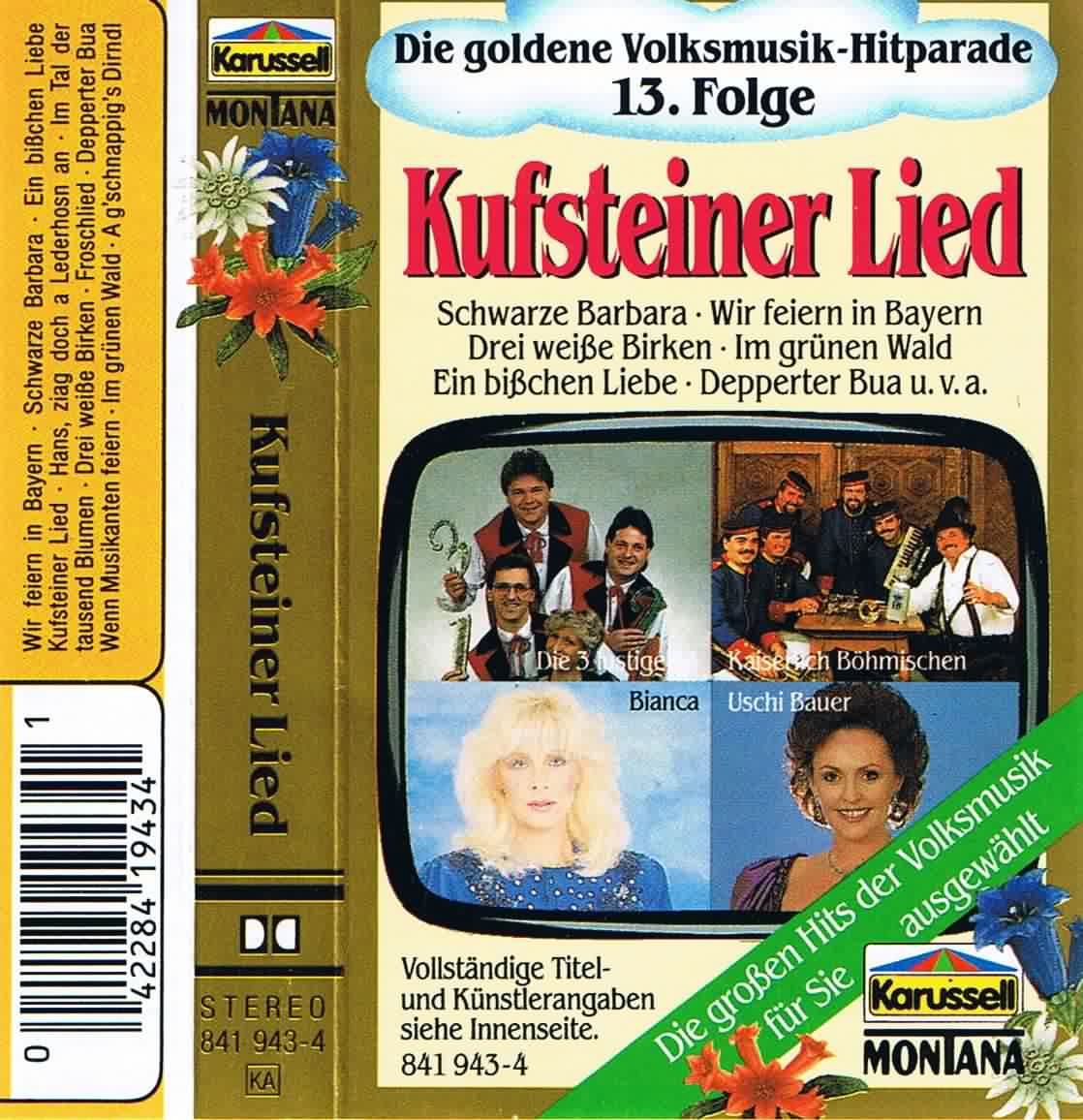 KUFSTEINER LIED / Die goldene Volksmusik-Hitparade / 13. Folge Music