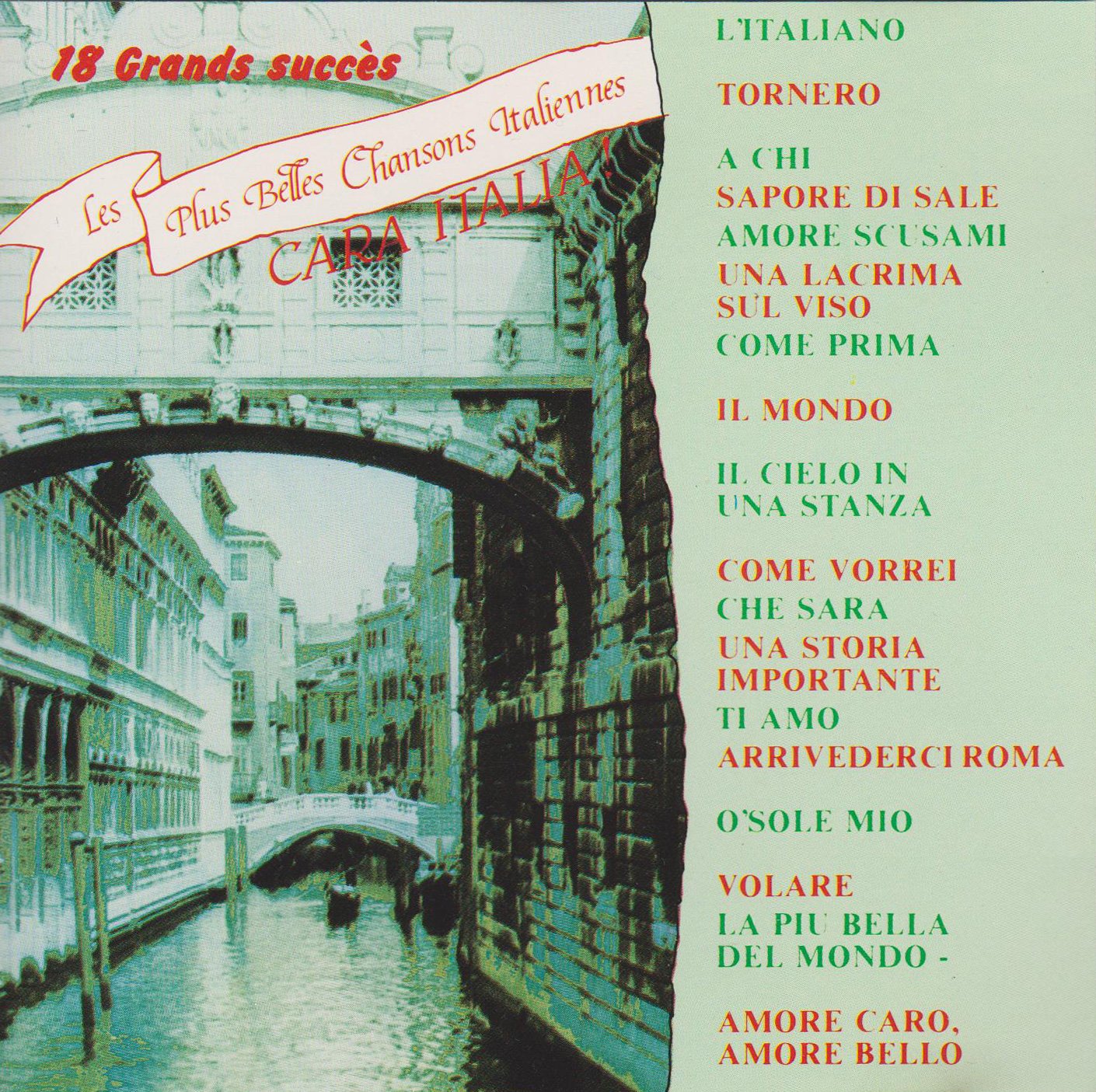 les plus belles chansons italiennes - Cara Italia ! Music