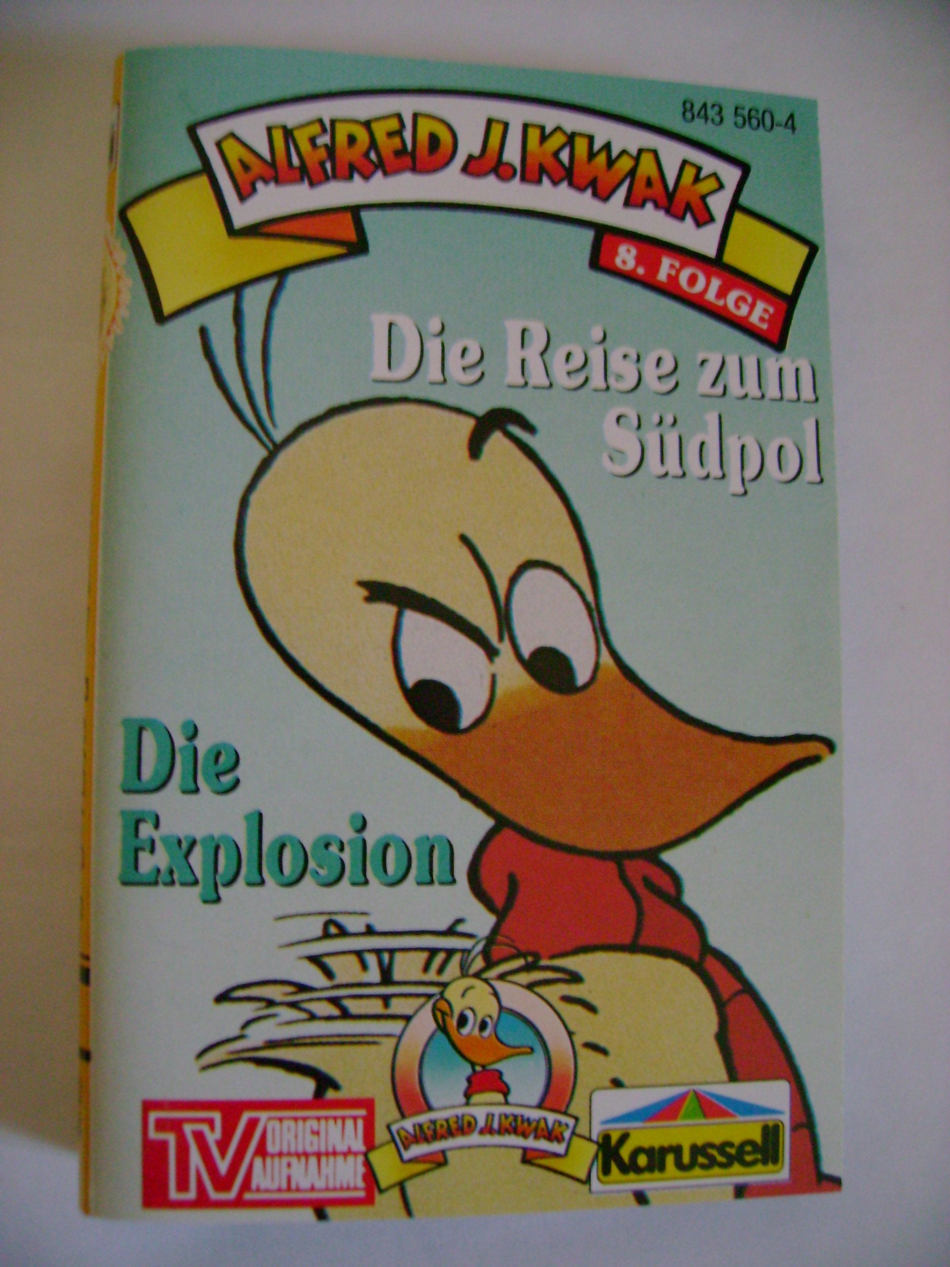 Alfred J.Kwak 8 - Die Reise zum Südpol - Karussell Music