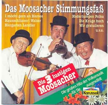 Das Moosacher Stimmungsfaß Music