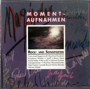 Spliff, Rainhard Fendrich, Mario Hené, Hannes Wader, Konstantin Wecker.. Music