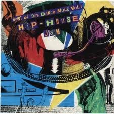 Best of 90's Dance 1: Hip House Jam Dance & Electronic