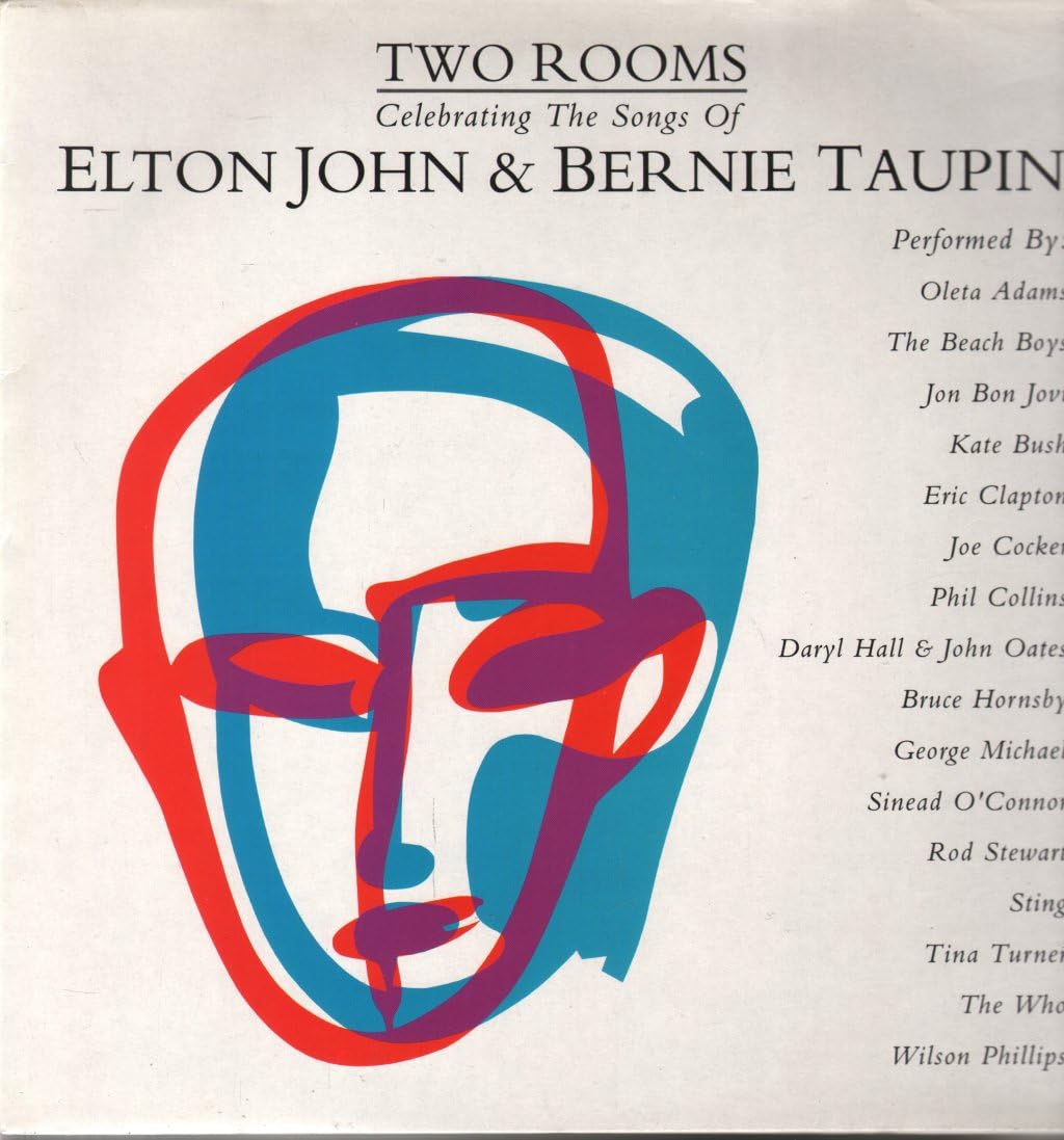 Two Rooms - Celebrating the Songs of Elton John & Bernie Taupin Music