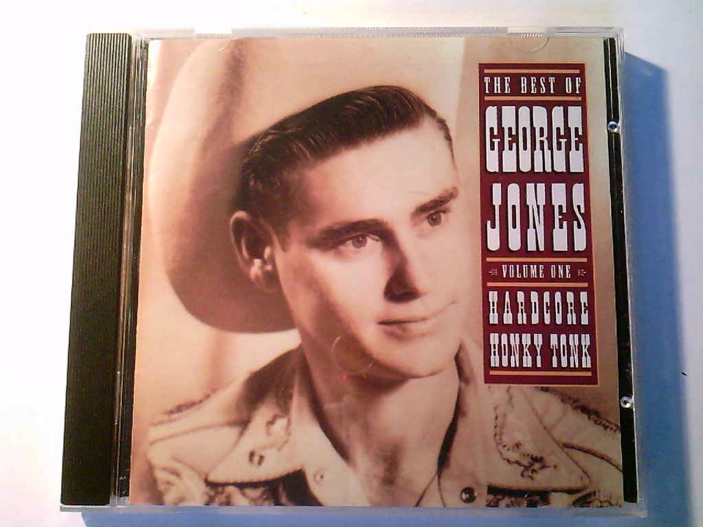 Best of George Jones 1: Hardcore Honkytonk Country & Folk