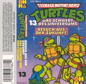 Teenage Mutant Hero Turtles : Besuch aus der Zukunft / Das Schwert des Universums Music