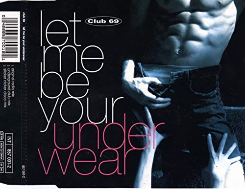 Let me be your underwear (3 versions, 1992) Music