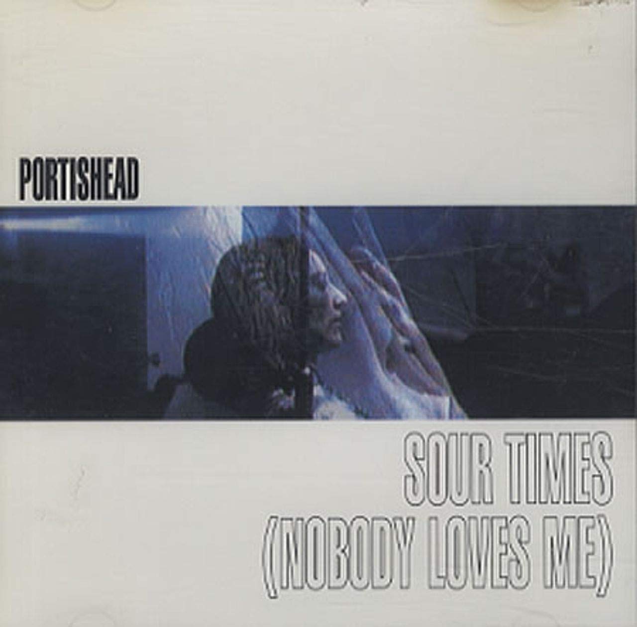 Sour Times (Nobody Loves Me) Alternative & Indie