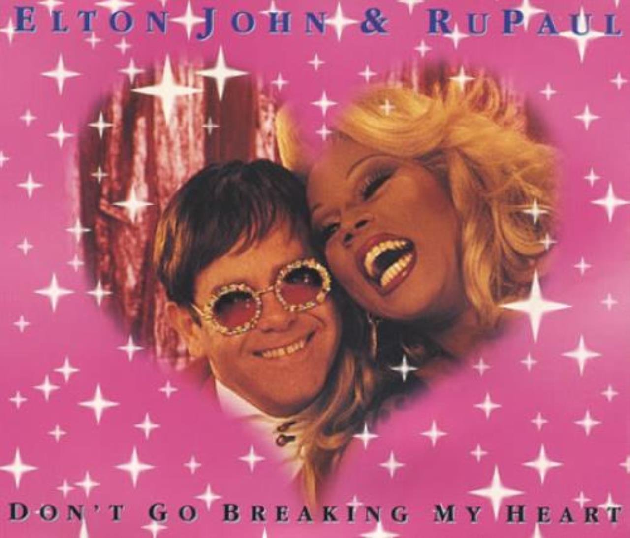 Don't go breaking my heart (& RuPaul) Pop