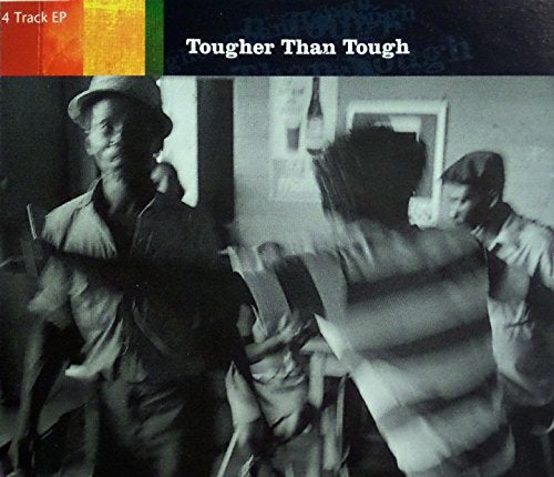 Tougher Than Tough Ep -4t (UK Import) Pop