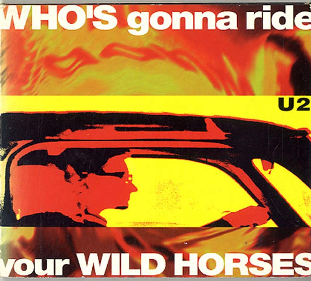 Who'S Gonna Ride Your Wild Horses Pop