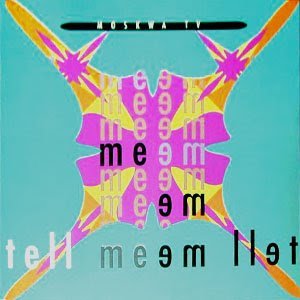 Tell me, tell me (4 versions) / Vinyl Maxi Single cd