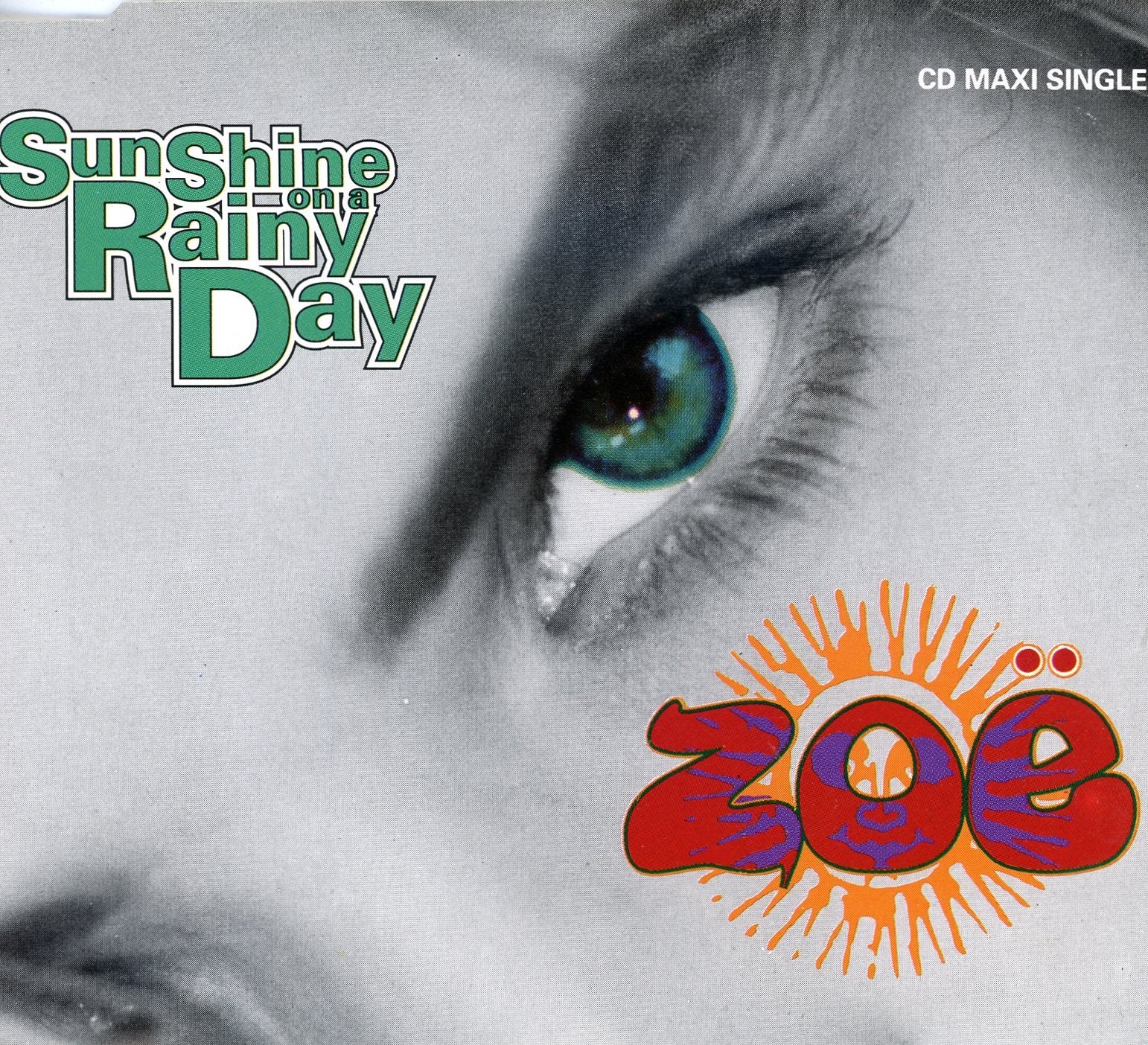 Product Image: Sunshine on a Rainy Day (4 Versions, 1991)