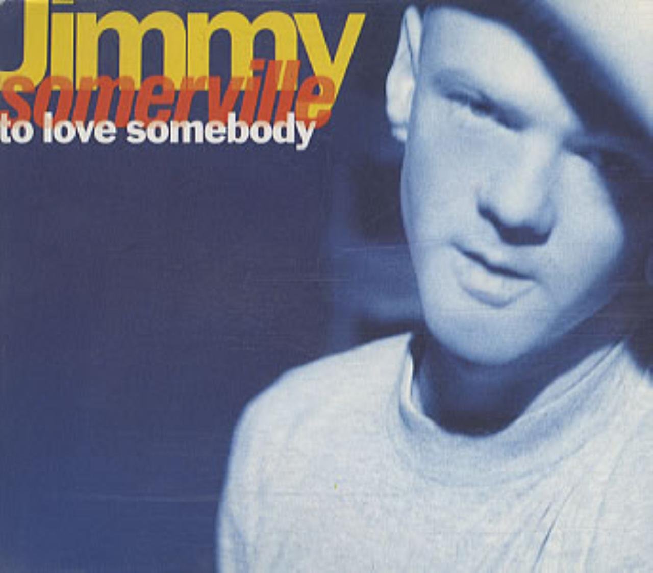 to Love Somebody cd