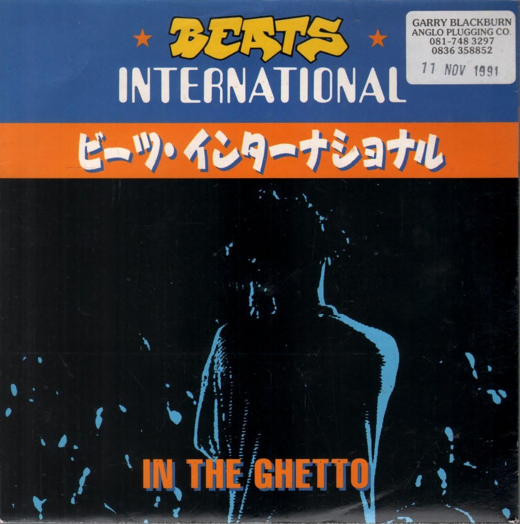 In The Ghetto - Beats International 7" 45 Music