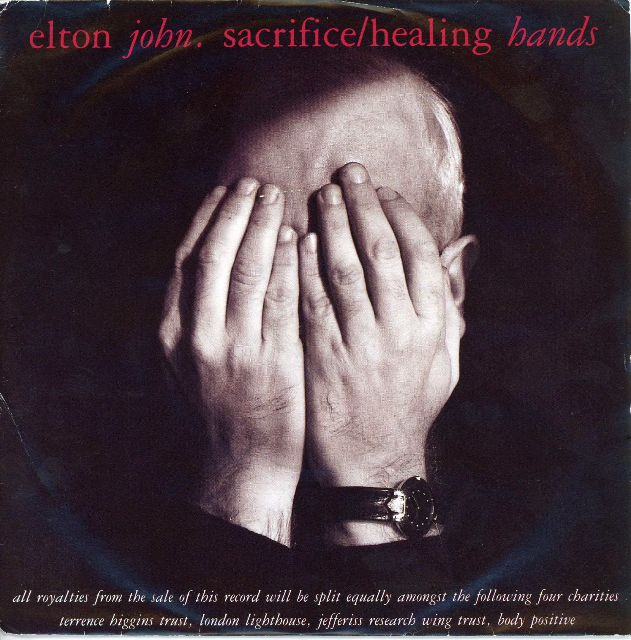 ELTON JOHN Sacrifice/Healing Hand UK 7" 45 Music