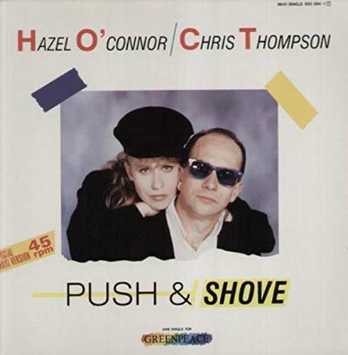 Push & shove (Ext. Mix, 1985, Greenpeace, & Chris Thompson) Music