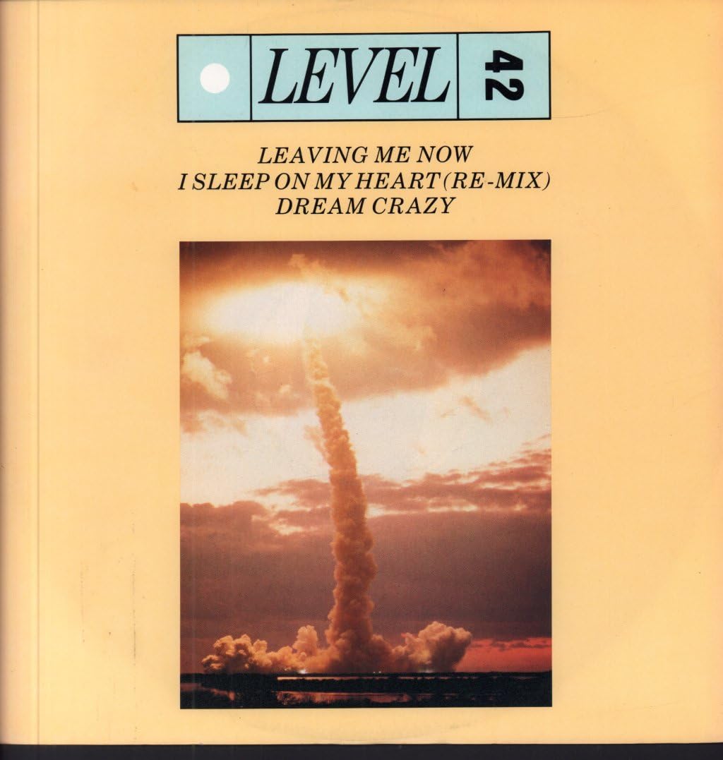 Leaving me Now/I Sleep on My Heart (Re-Mix)/Dream Crazy (1985) Pop