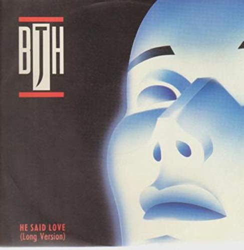 He Said Love (Long Version, 1986) Pop