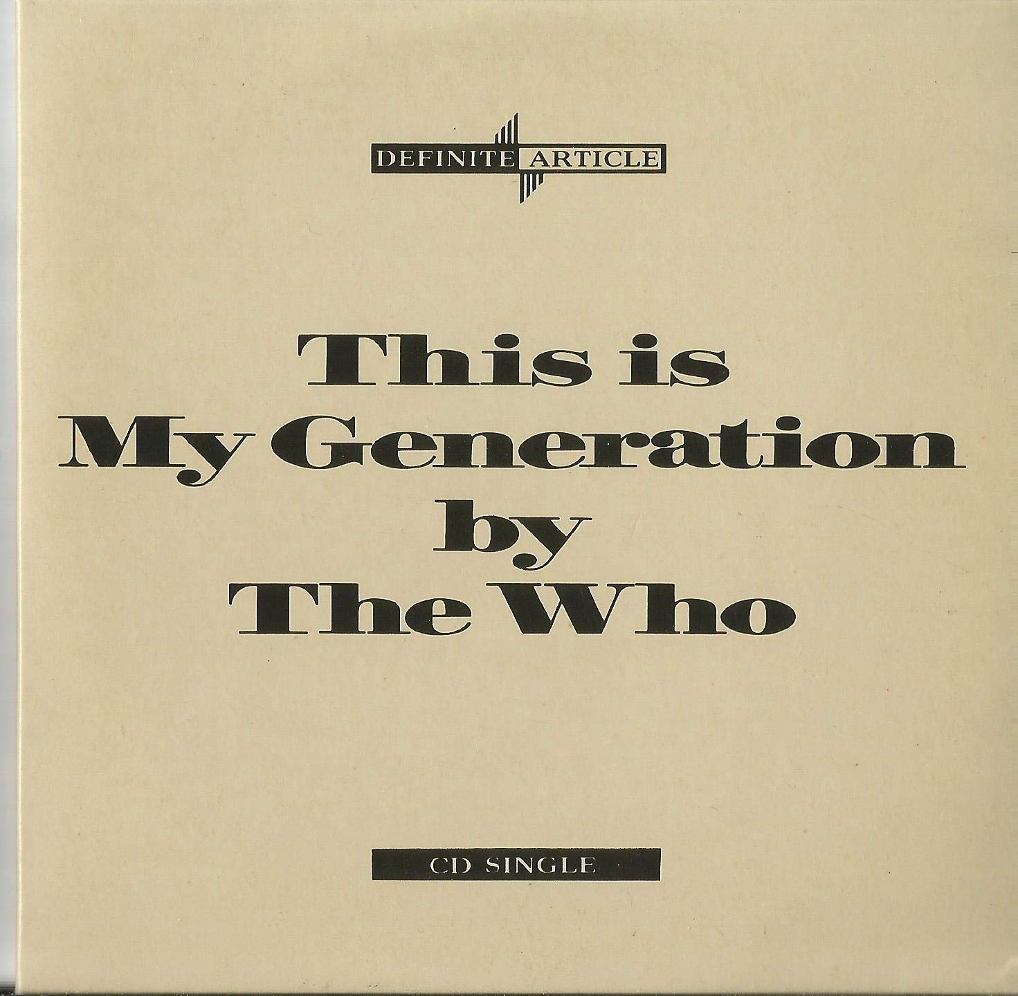 This Is MY Generation (4 Track EP Incl. My Generation,Substitue,Behind Blue...) Metal & Hardrock