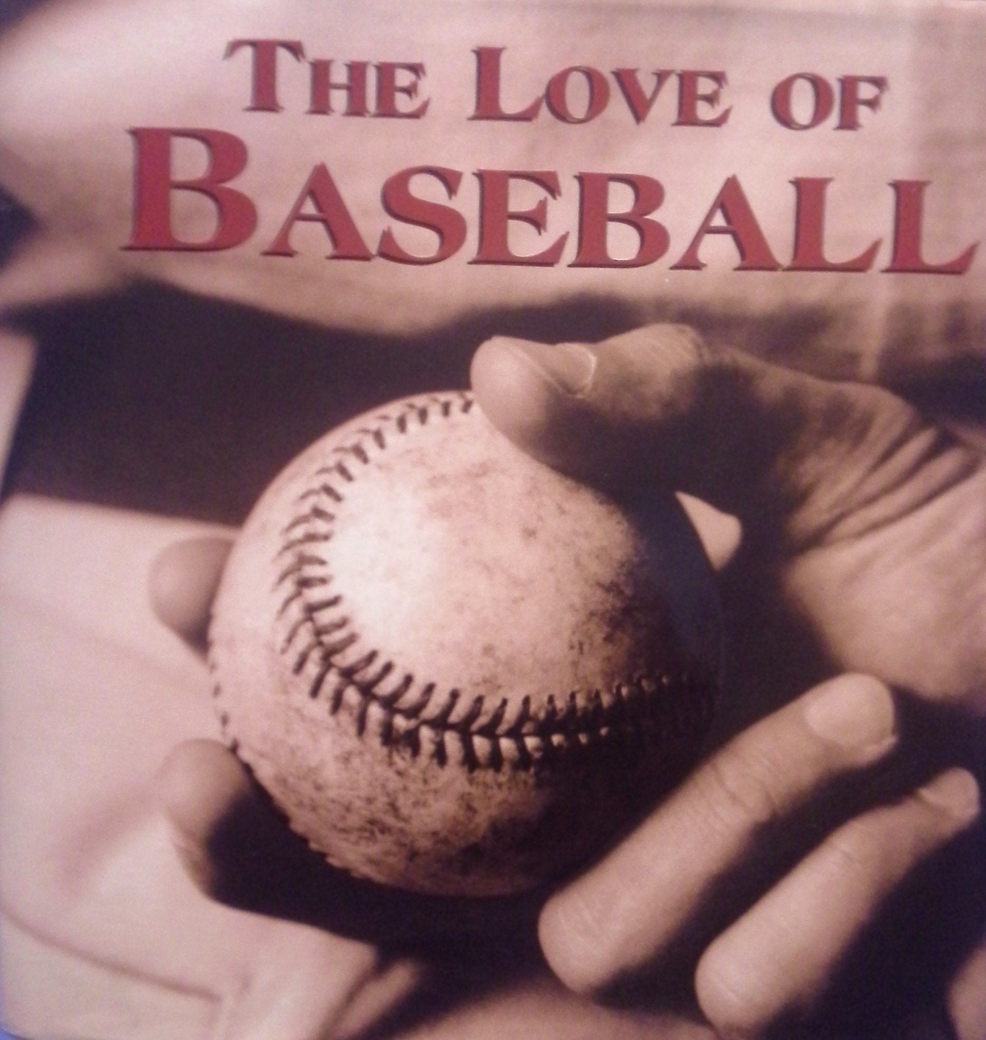 LOVE OF BASEBALL Leisure & Fun