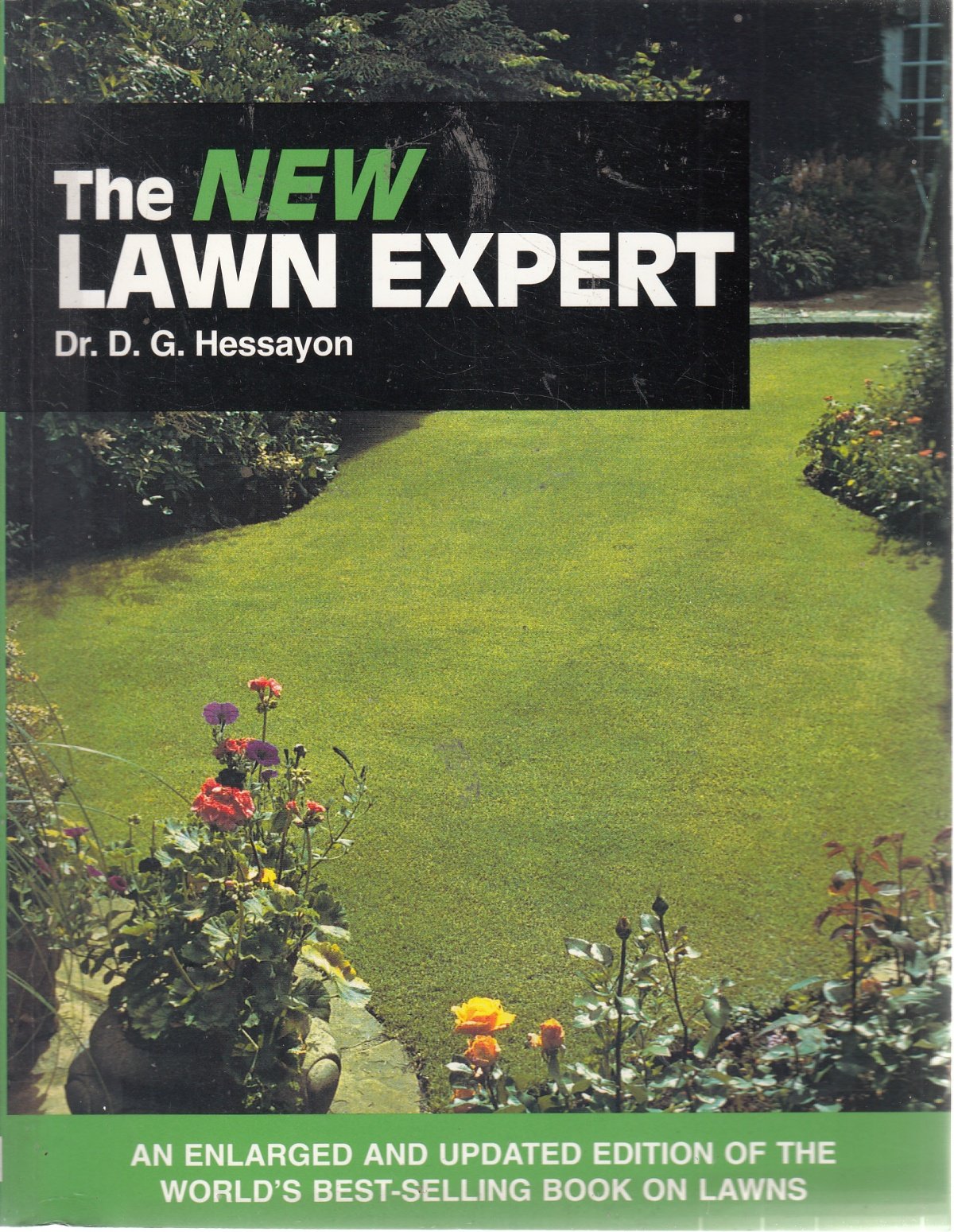 The Lawn Expert: The world's best-selling book on lawns book