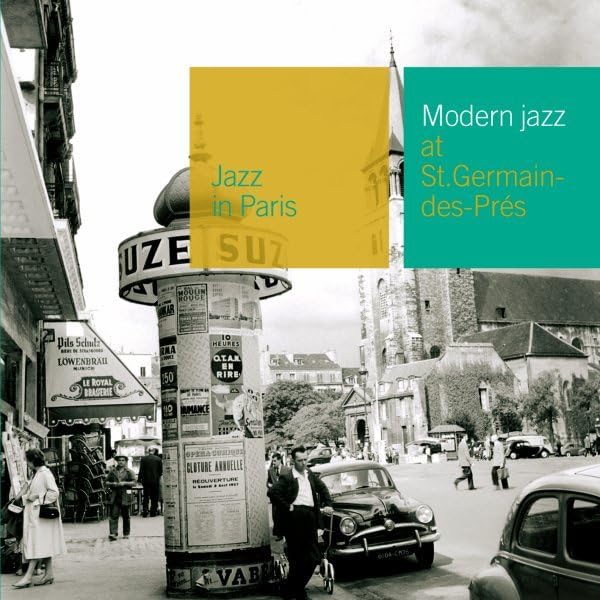 Jazz in Paris - Modern Jazz at Saint-Germain-des-Prés Pop