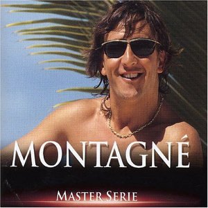 Master Serie : Gilbert Montagné Vol. 1 - Edition remasterisée avec livret Pop