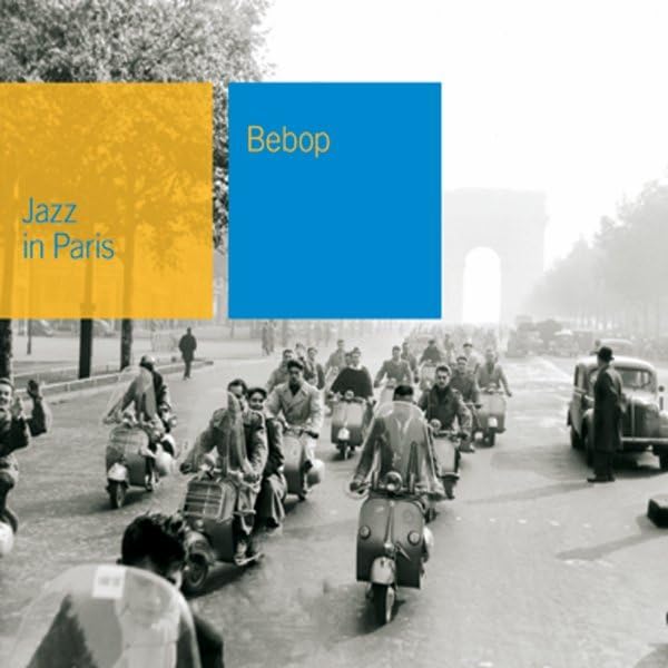 Jazz in Paris - Bebop Pop