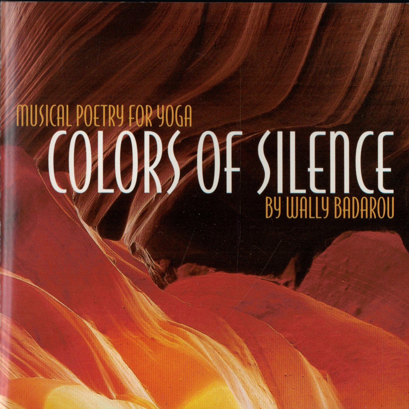 Colors of Silence-Musical Poetry for Yoga Music