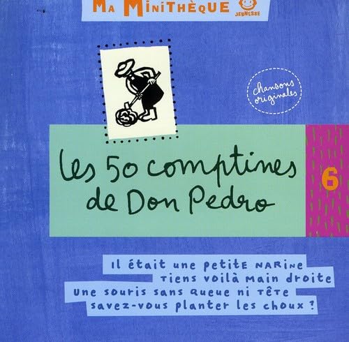Don Pedro&Ses Dromedaires - Les 50 Comptines De.. Music