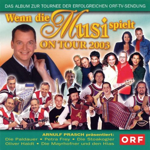 Wenn die Musi Spielt-on Tour German Schlager & Volksmusik