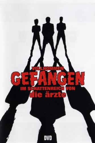 Die Ärzte - Vollkommen gefangen im Schattenreich Films