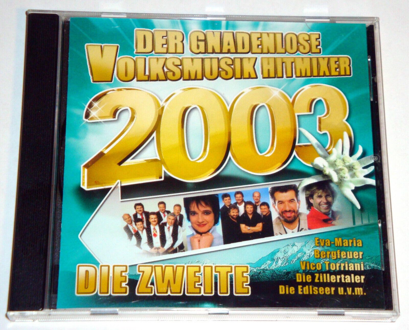 Der Gnadenlose Volksmusik Hitmixer 2003 - Die Zweite Music