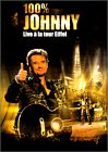 100 % Johnny : Live A La Tour Eiffel Films