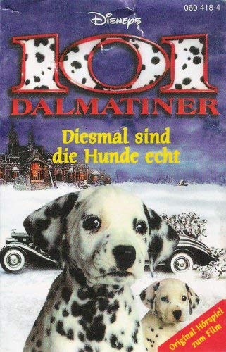 101 Dalmatiner - Diesmal sind die Hunde echt Children & Young People Audio Books