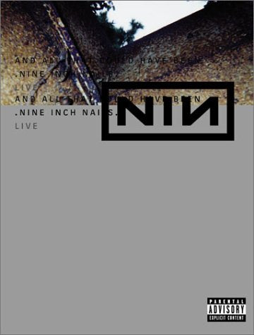 Nine Inch Nails Live - And All That Could Have Been (DTS) Films