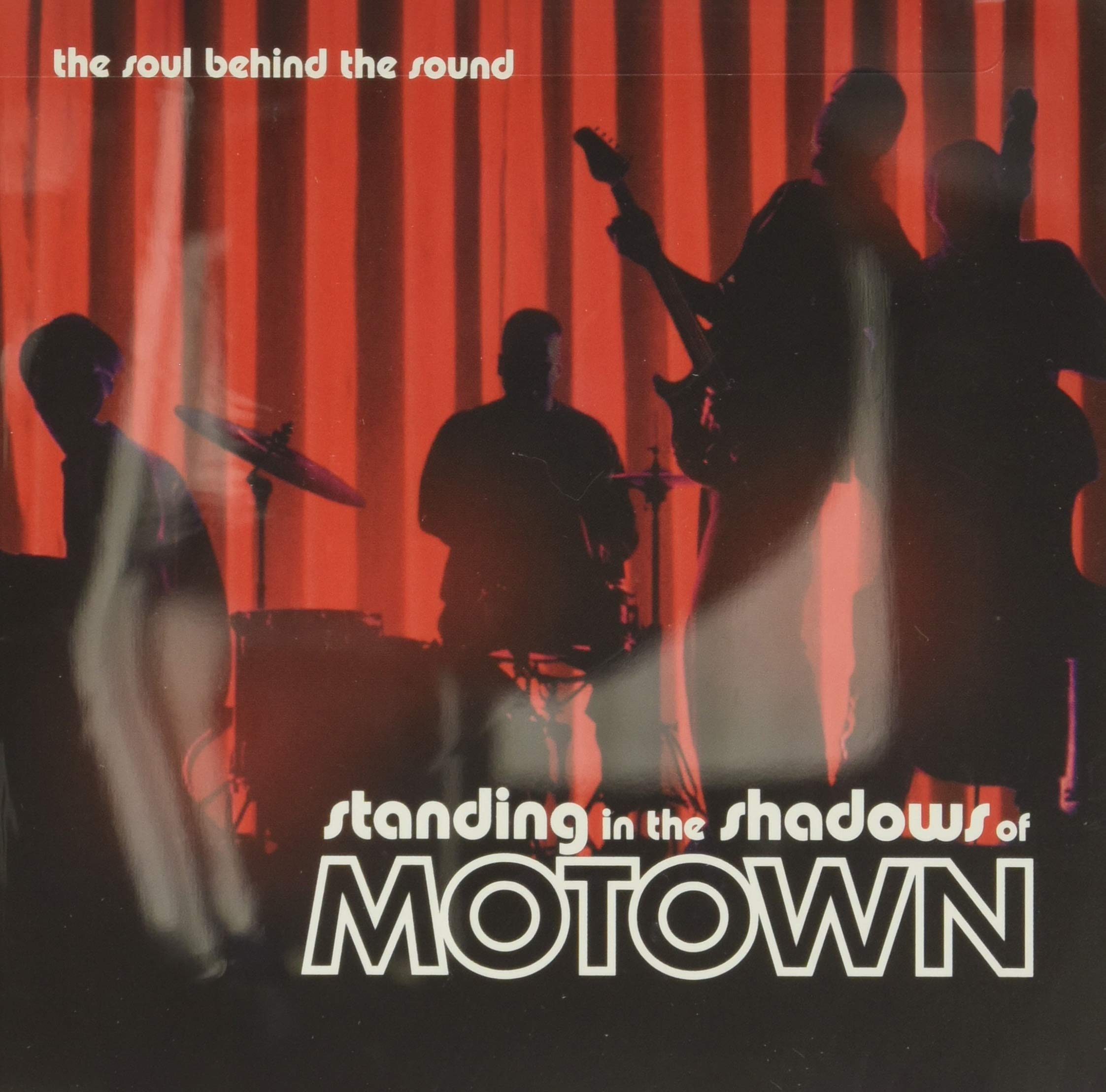 Standing in the Shadows of Motown Funk, R&B & Soul